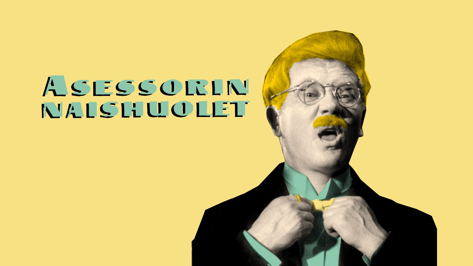 Asessorin naishuolet