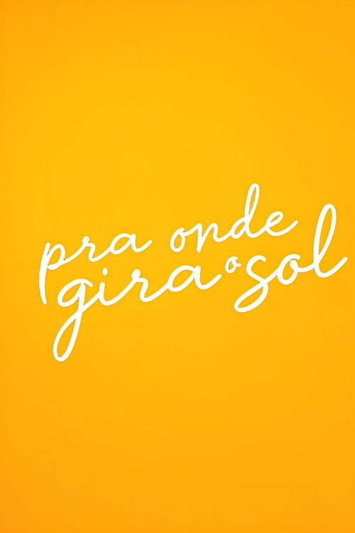 Pra Onde Gira O Sol
