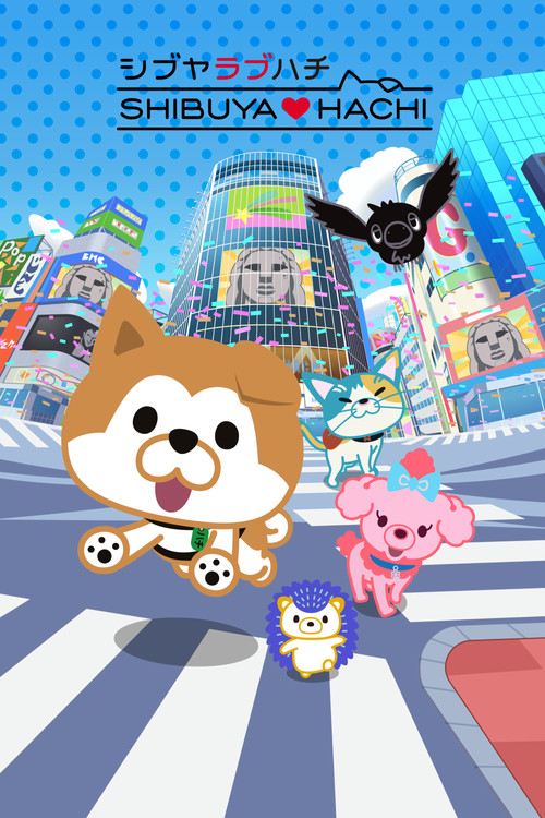 SHIBUYA♡HACHI