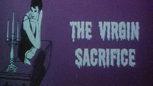 The Virgin Sacrifice