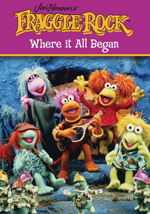 Fraggle Rock: Where It All Began
