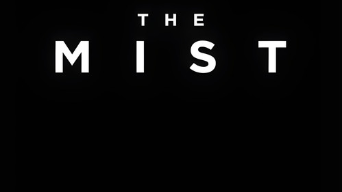 The Mist