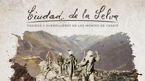 Ciudad de la Selva - Runaways & guerrilla in the forests of Casaio