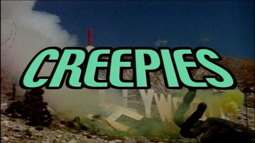 Creepies
