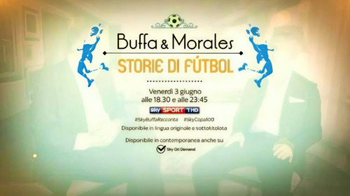 Buffa e Morales: storie di fútbol
