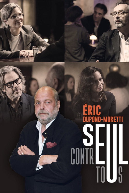 Éric Dupond-Moretti, seul contre tous